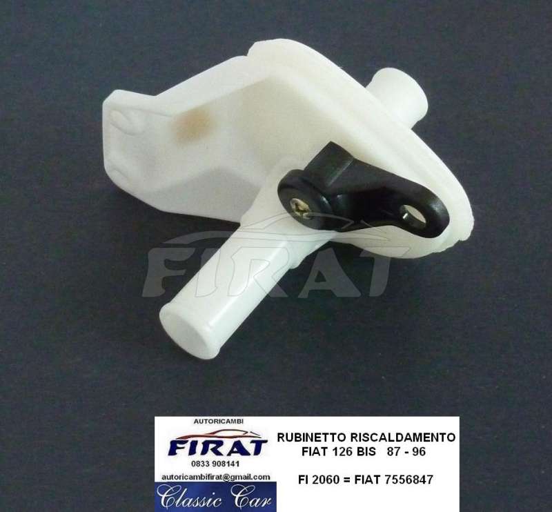 RUBINETTO RISCALDAMENTO FIAT 126 BIS